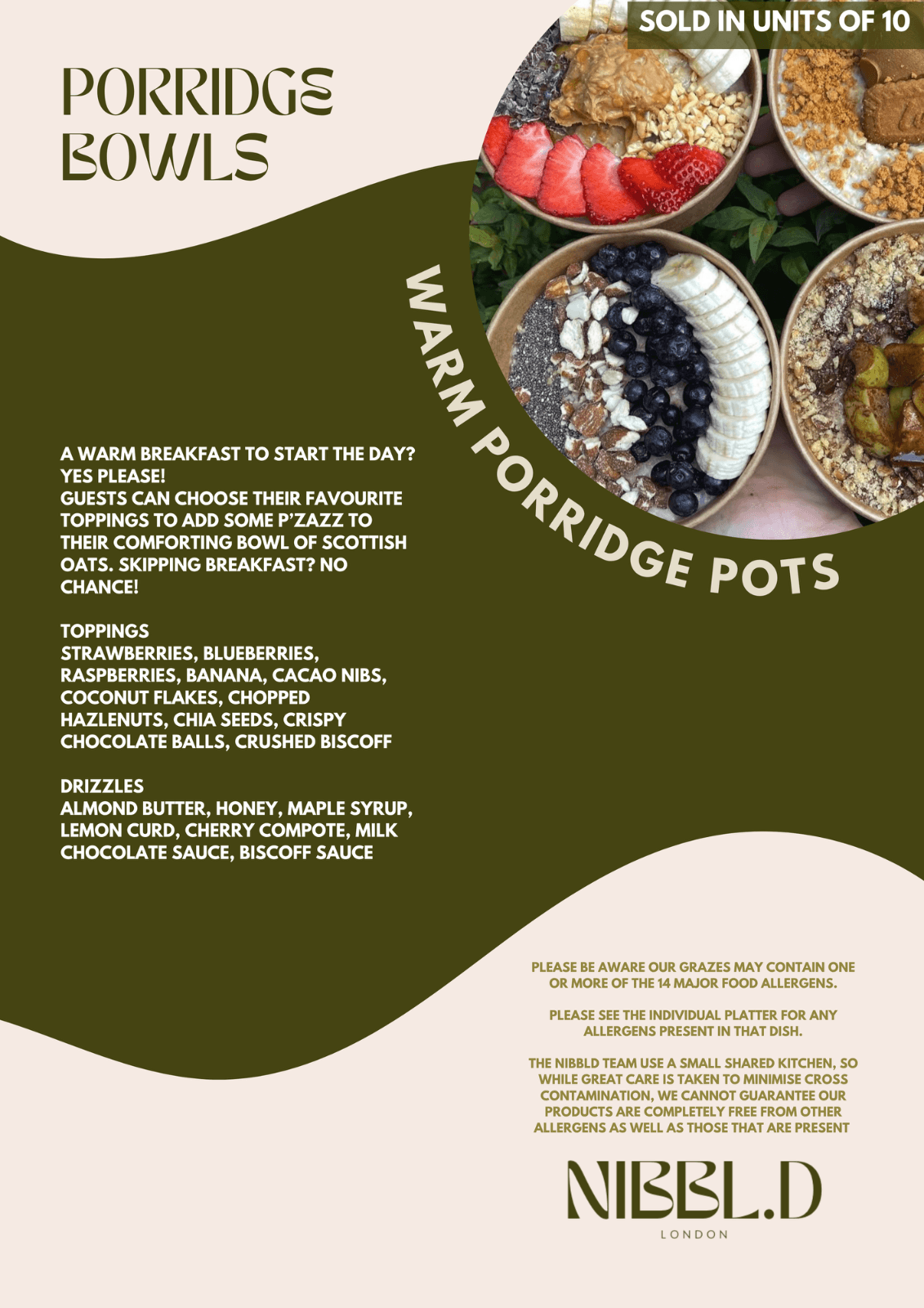 Porridge catering